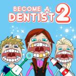Become a Dentist 
