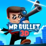 Mr Bullet 3D
